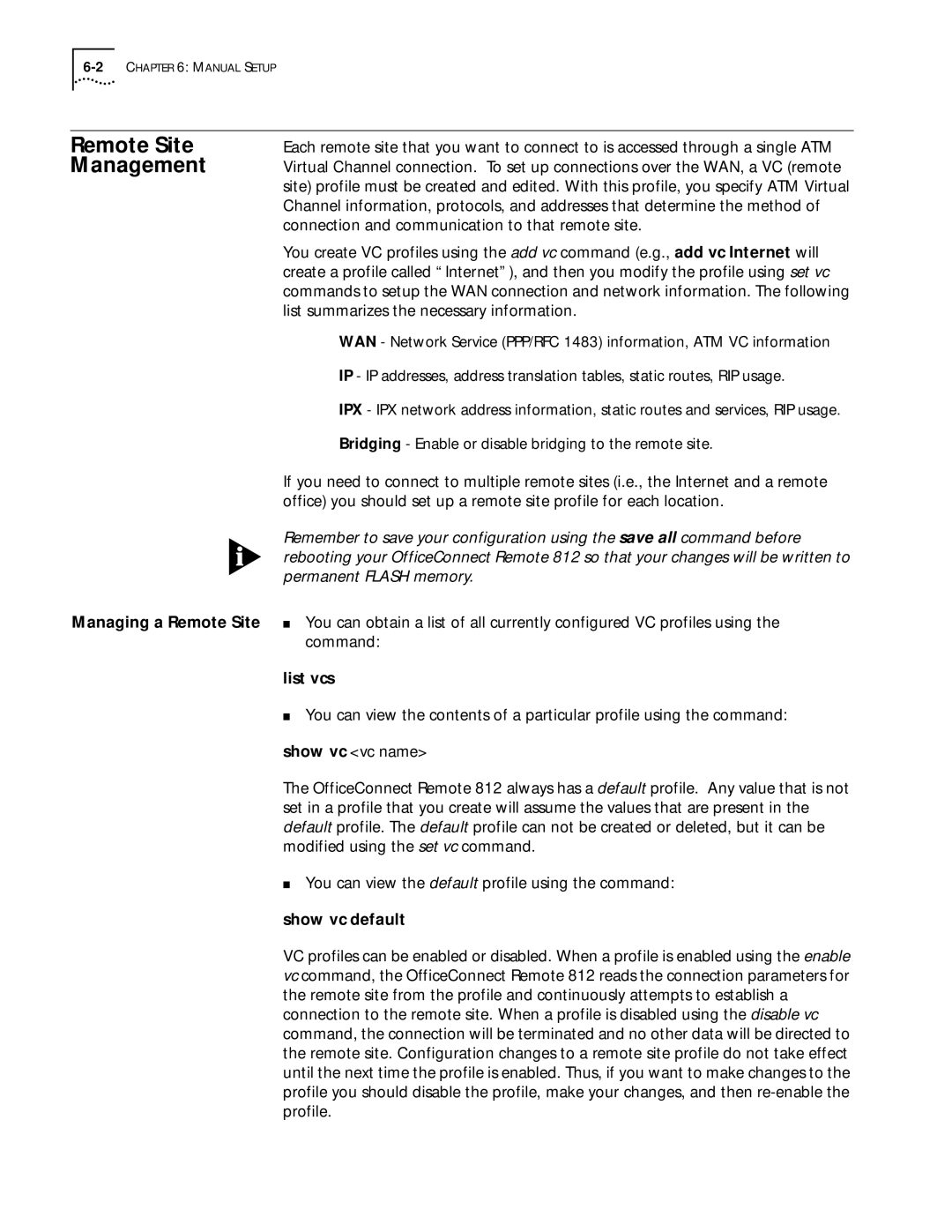 3Com 812 manual Remote Site Management, List vcs, Show vc default 