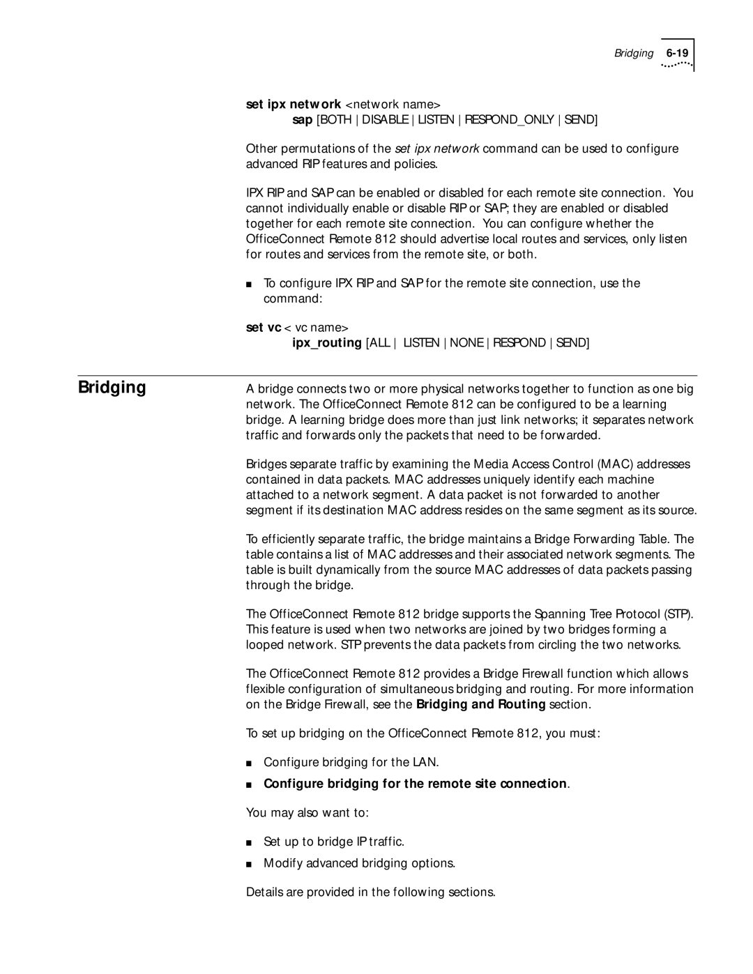 3Com 812 manual Bridging, Configure bridging for the remote site connection 