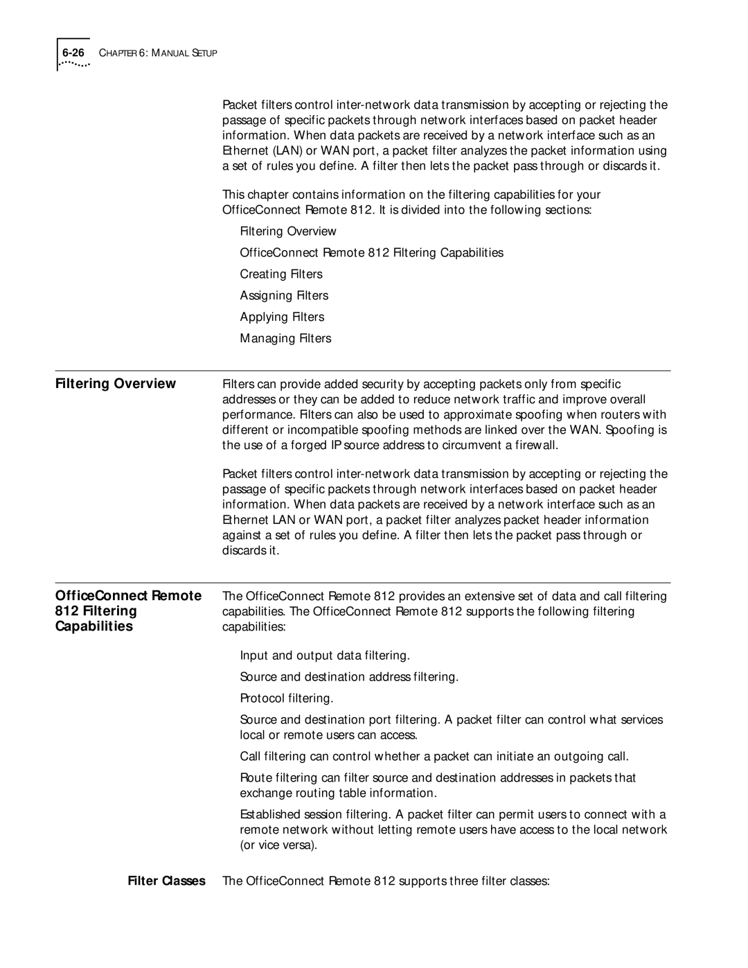 3Com 812 manual Use of a forged IP source address to circumvent a firewall, Discards it, Capabilities, Protocol filtering 