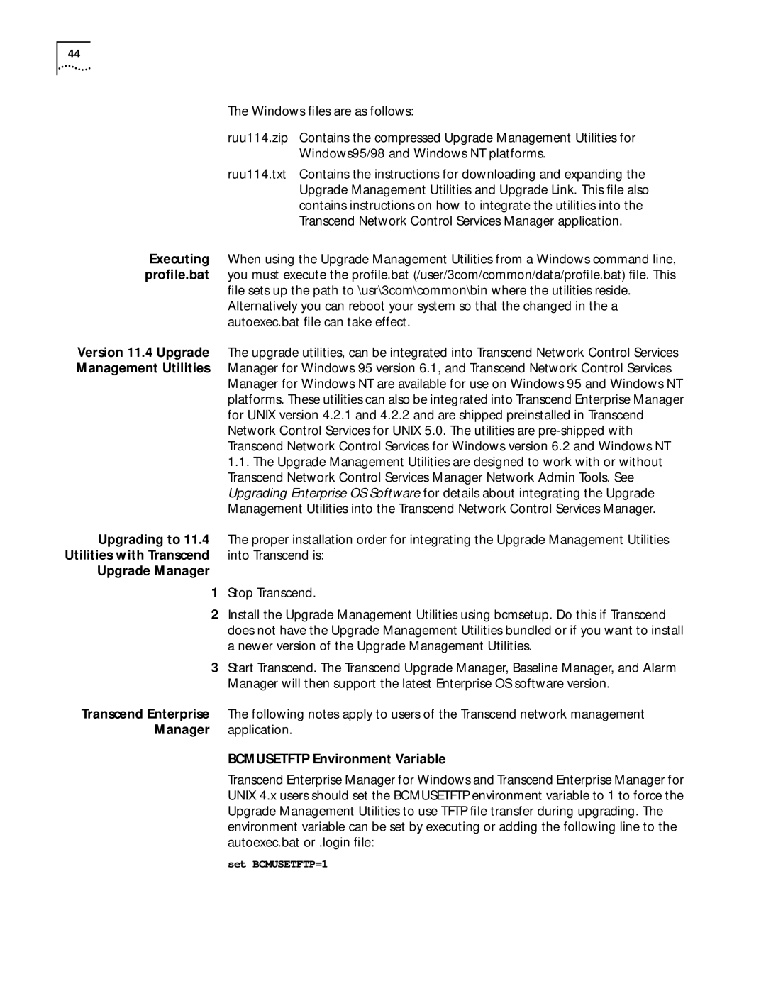 3Com 86-0621-000, C36460T Executing, Proﬁle.bat, Version 11.4 Upgrade, Management Utilities, Upgrading to, Upgrade Manager 