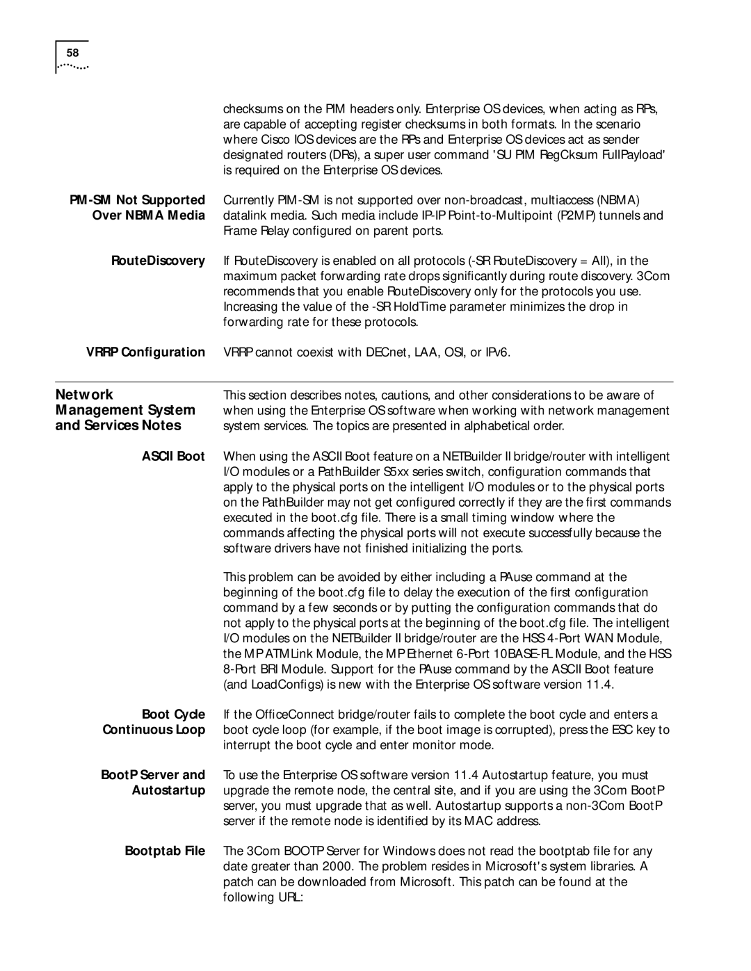 3Com 86-0621-000, C36460T PM-SM Not Supported, Over Nbma Media, RouteDiscovery, Vrrp Conﬁguration, Ascii Boot, Boot Cycle 