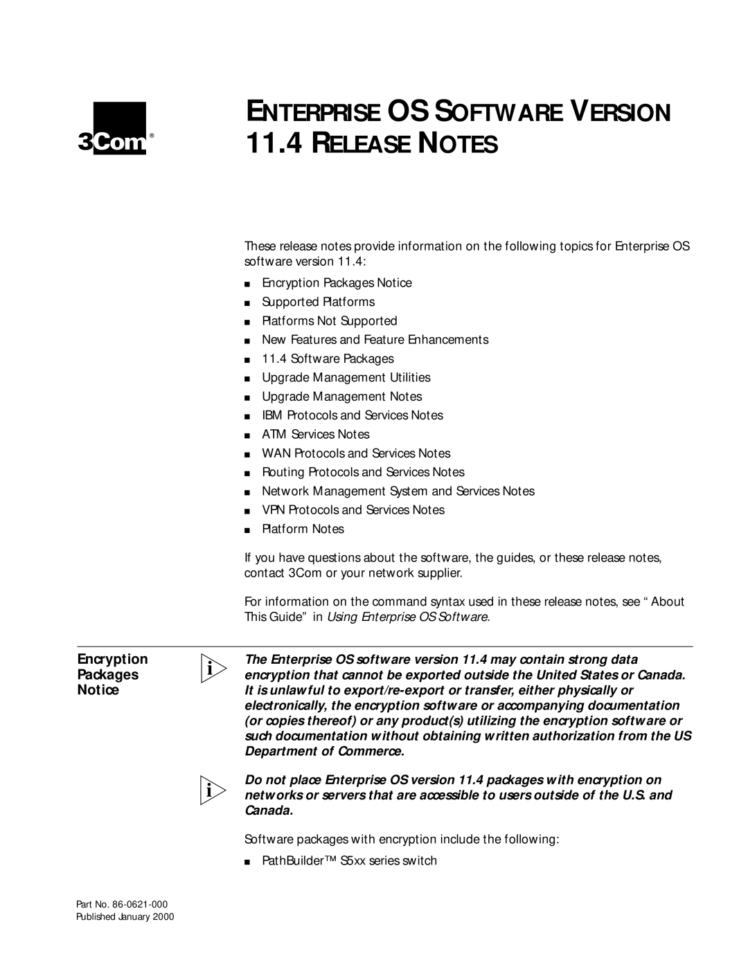 3Com C36460T, 86-0621-000 software manual Enterprise OS Software Version 11.4 Release Notes 