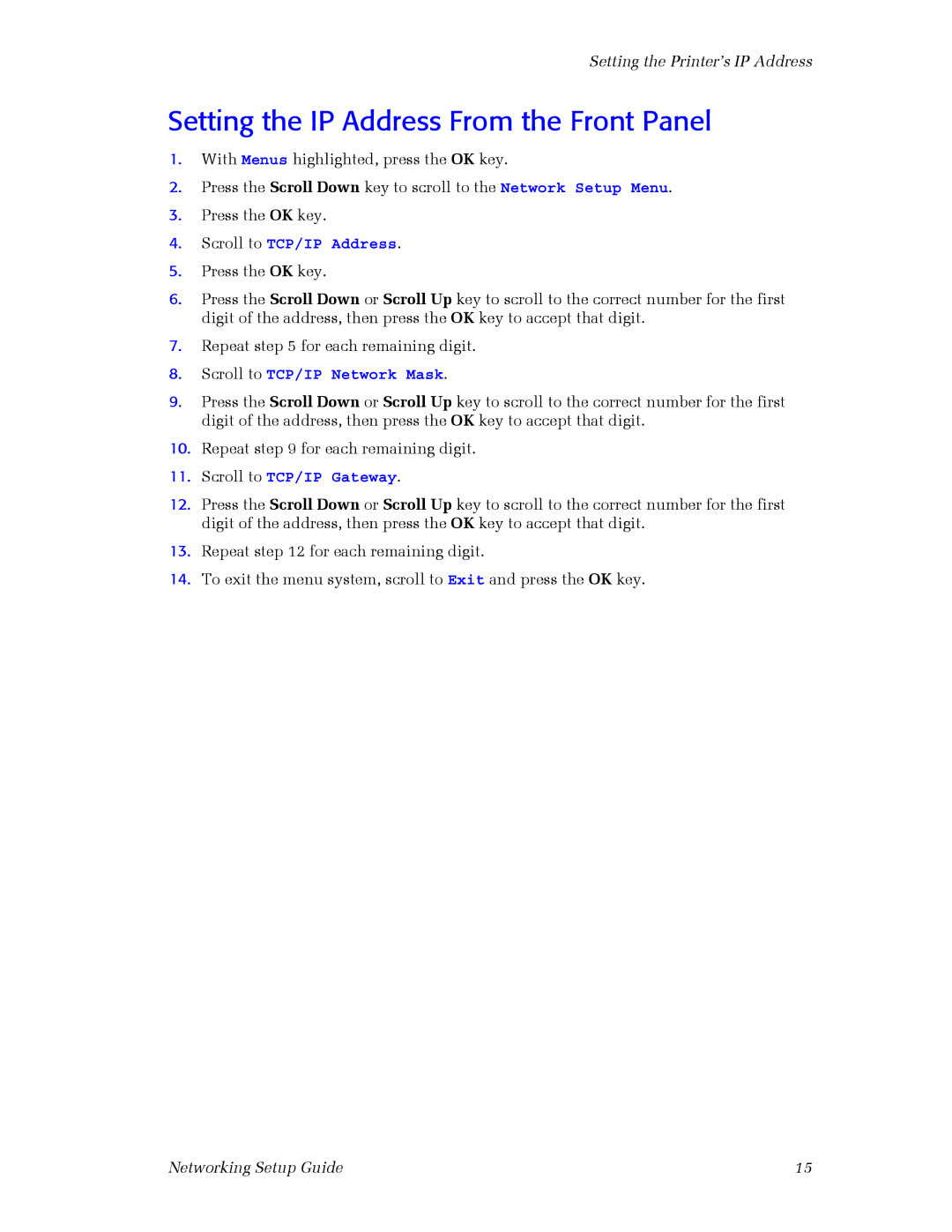 3Com 860 setup guide Setting the IP Address From the Front Panel, Scroll to TCP/IP Address 