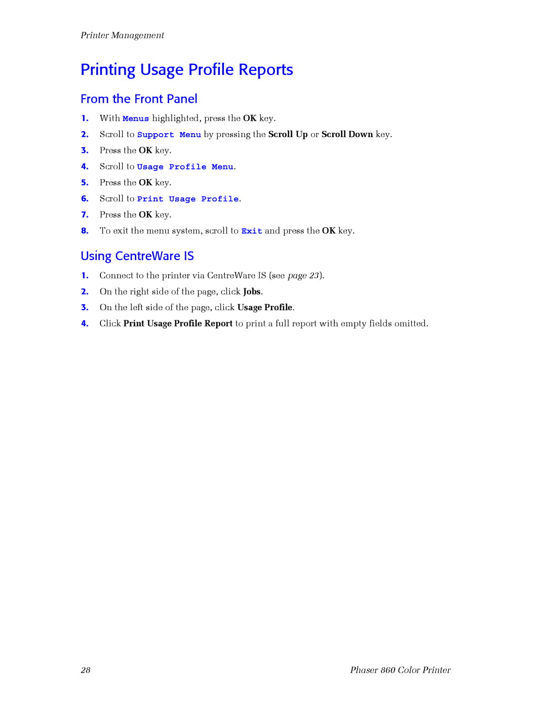 3Com 860 setup guide Printing Usage Profile Reports, From the Front Panel 