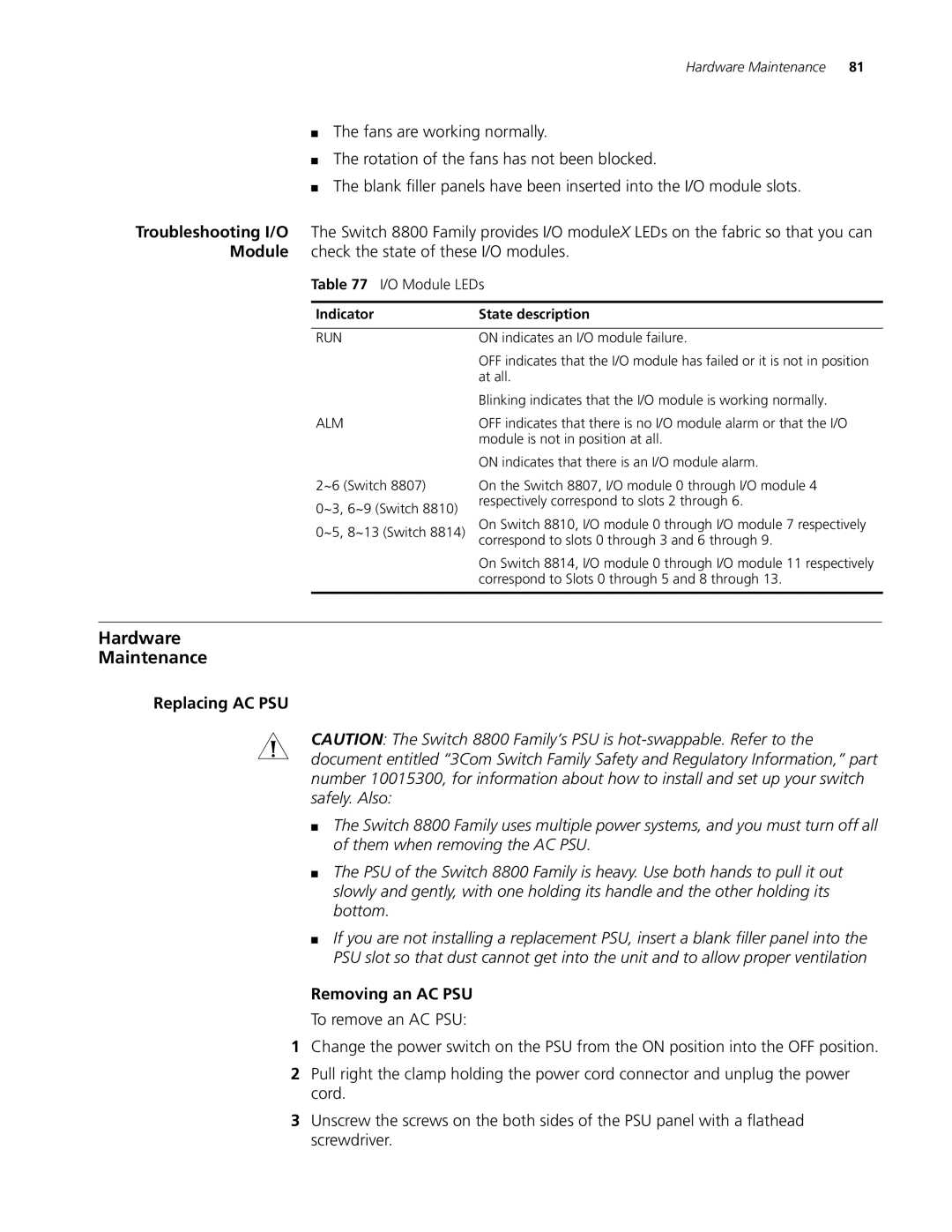 3Com 8807, 8814, 8810 manual Hardware Maintenance, Replacing AC PSU, Removing an AC PSU, O Module LEDs, Indicator 