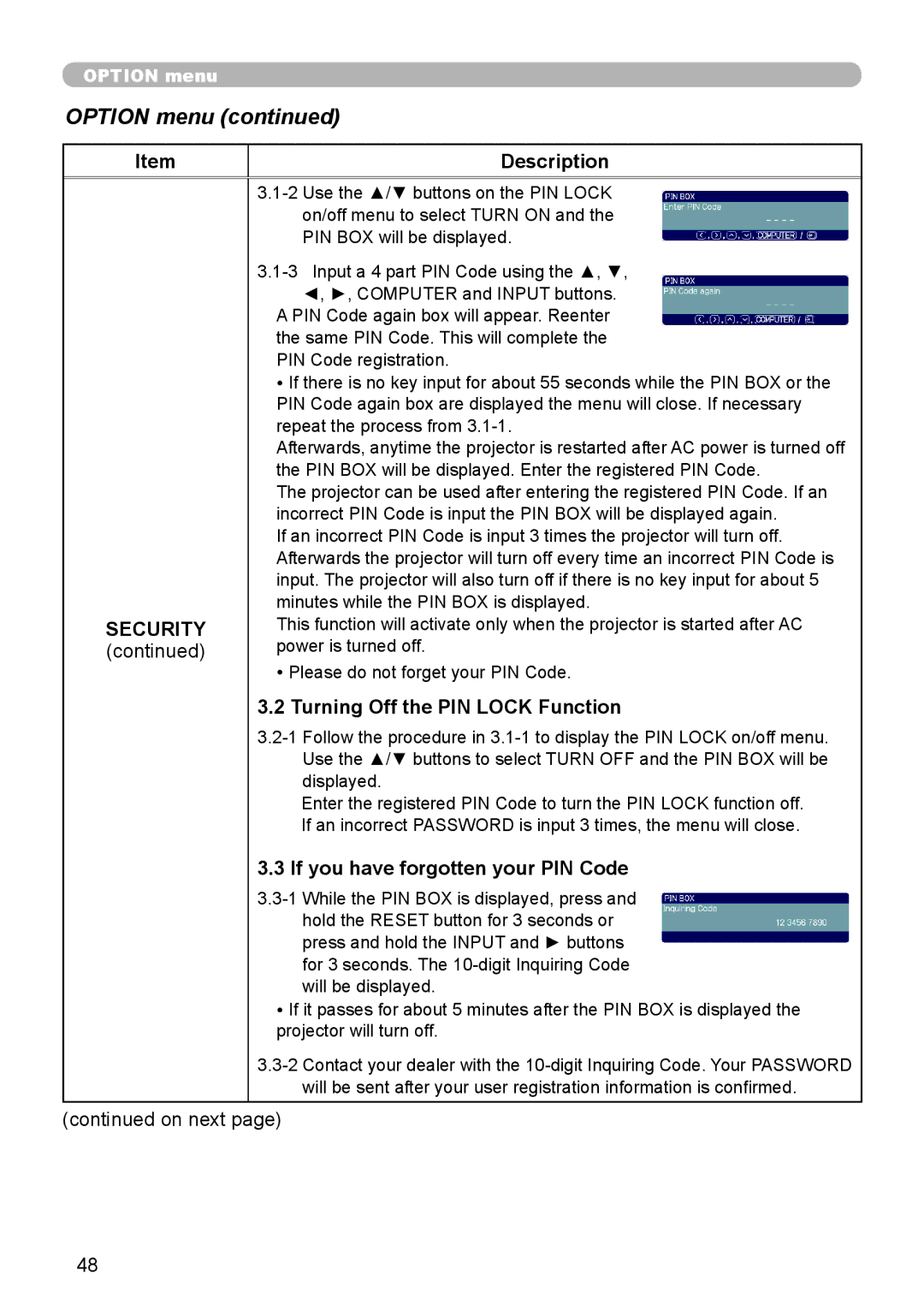 3Com 8913H, 8916, 8912H, 8755H user manual Turning Off the PIN Lock Function, If you have forgotten your PIN Code 