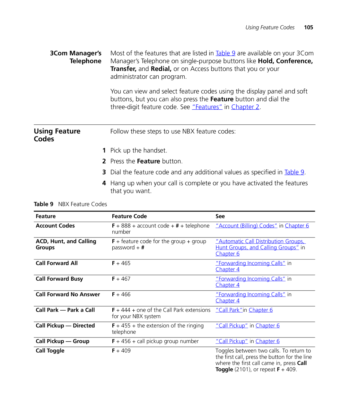 3Com 900-0208 manual Using Feature, Codes 