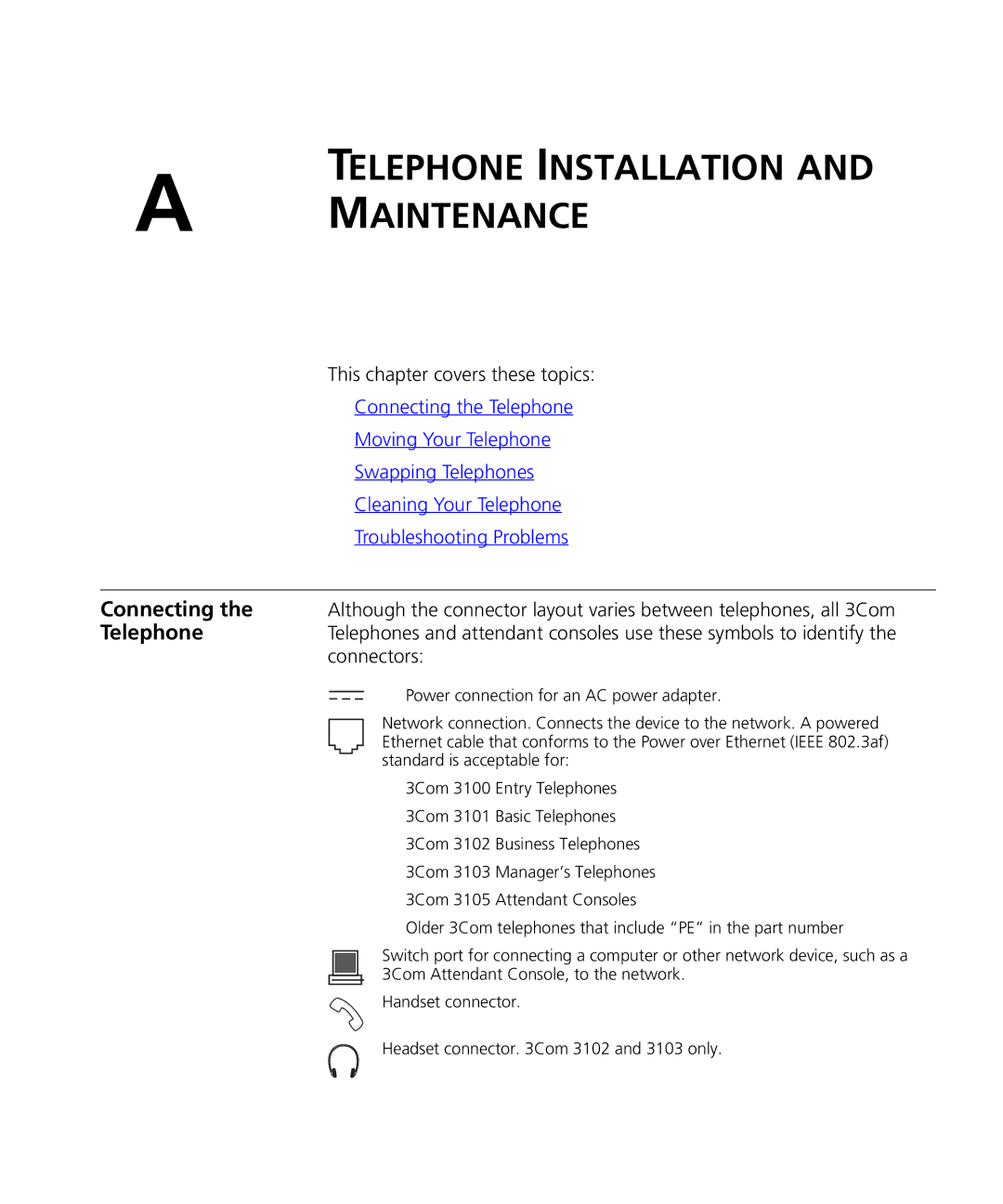 3Com 900-0208 manual Connecting, Connectors 