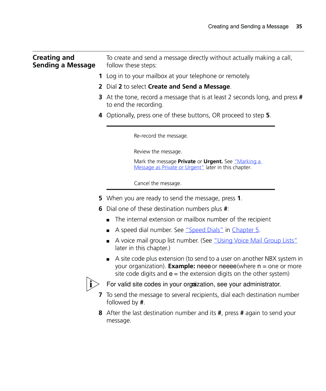 3Com 900-0208 manual Creating, Sending a Message, Follow these steps, Dial 2 to select Create and Send a Message 