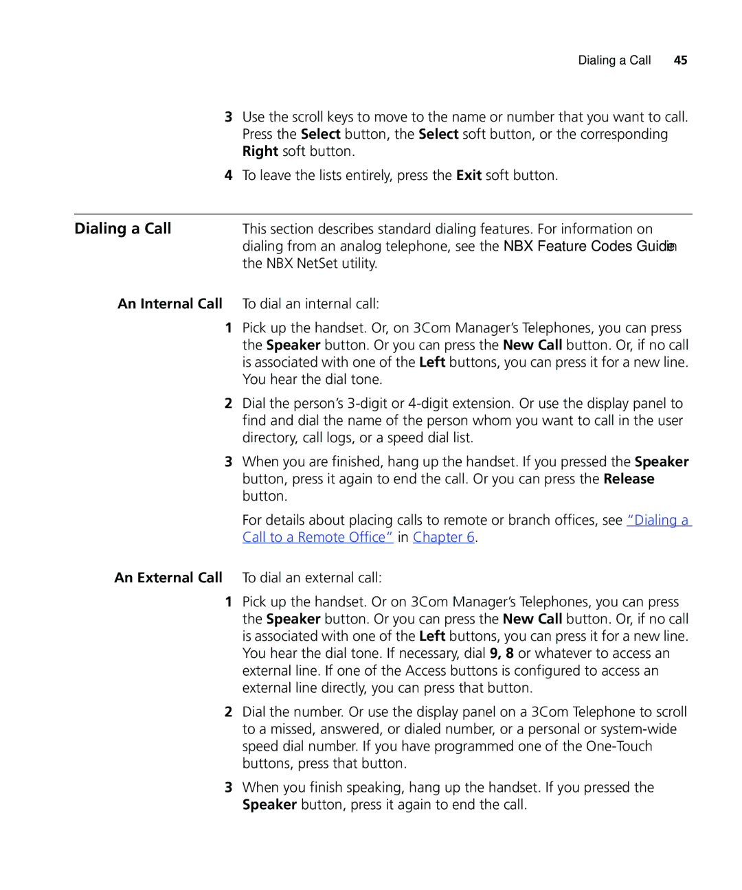 3Com 900-0208 manual Dialing a Call, NBX NetSet utility 