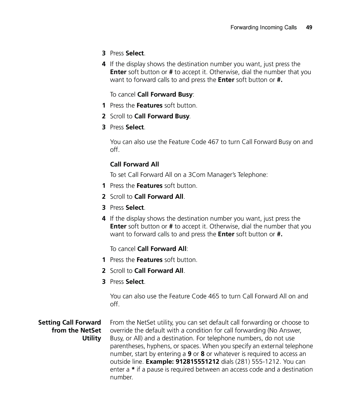 3Com 900-0208 manual To cancel Call Forward Busy, Scroll to Call Forward All, To cancel Call Forward All 