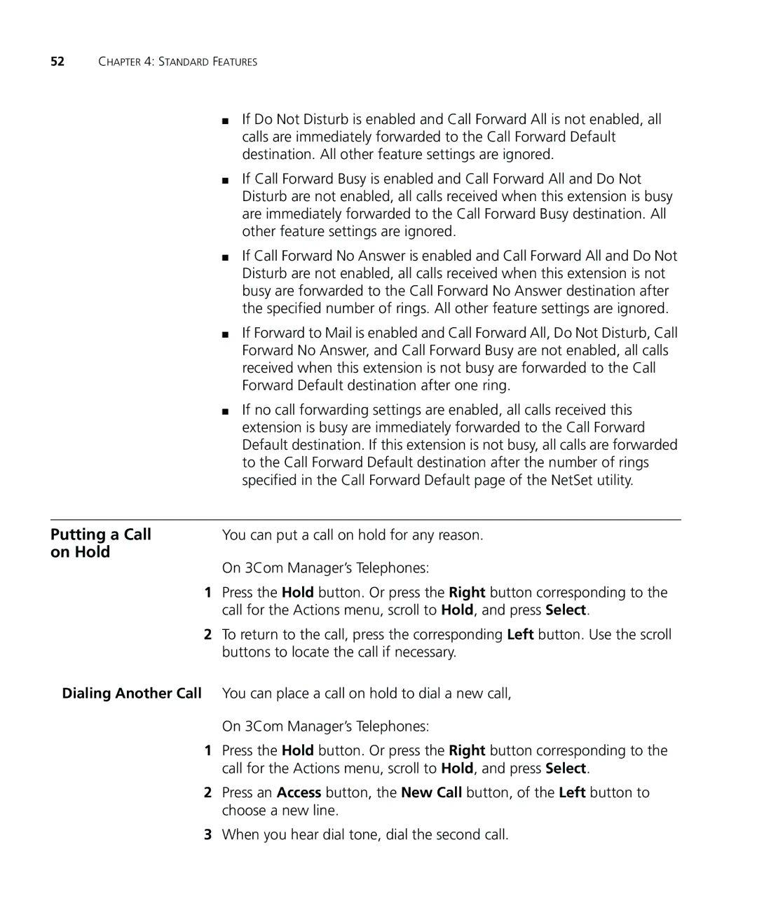 3Com 900-0208 manual Putting a Call, On Hold 