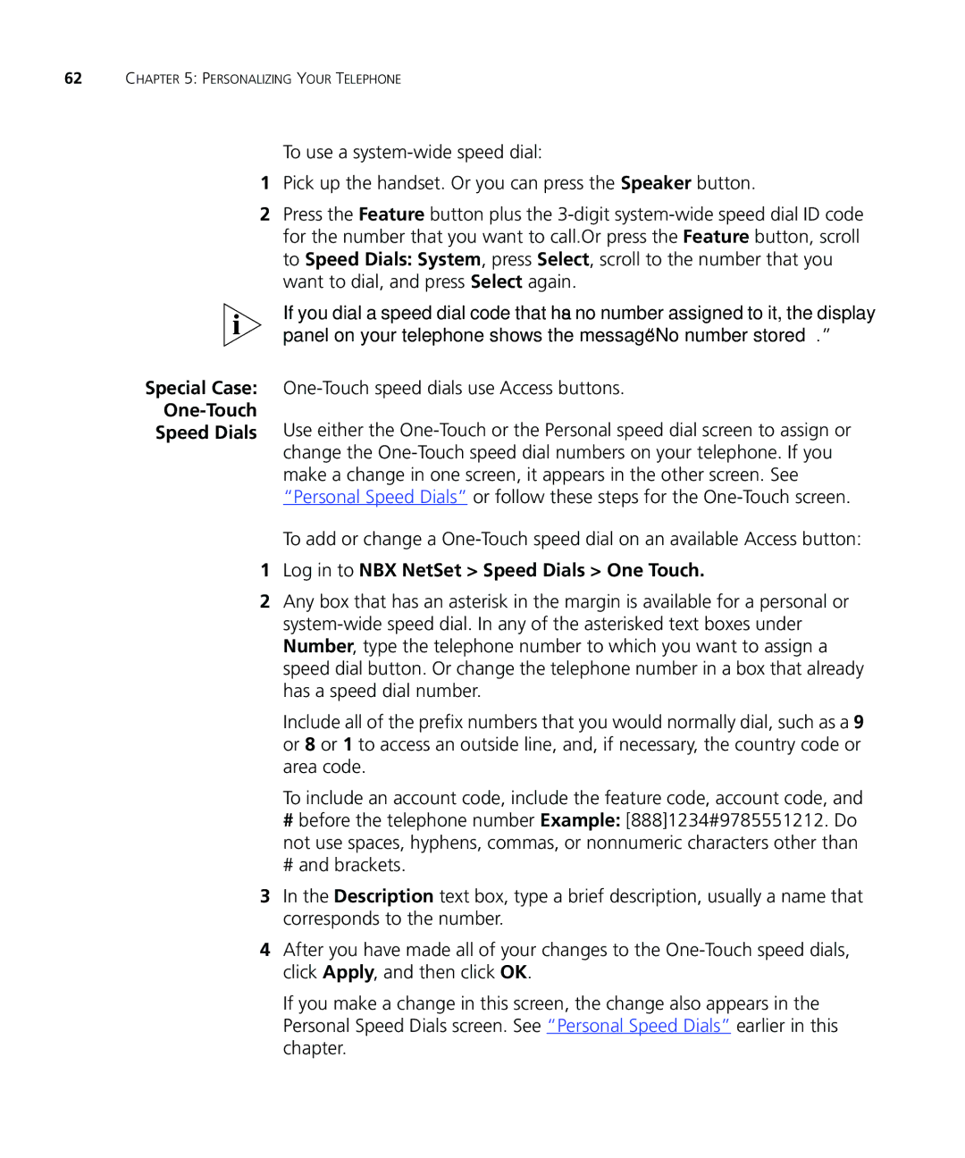 3Com 900-0208 manual One-Touch speed dials use Access buttons, Log in to NBX NetSet Speed Dials One Touch, Special Case 