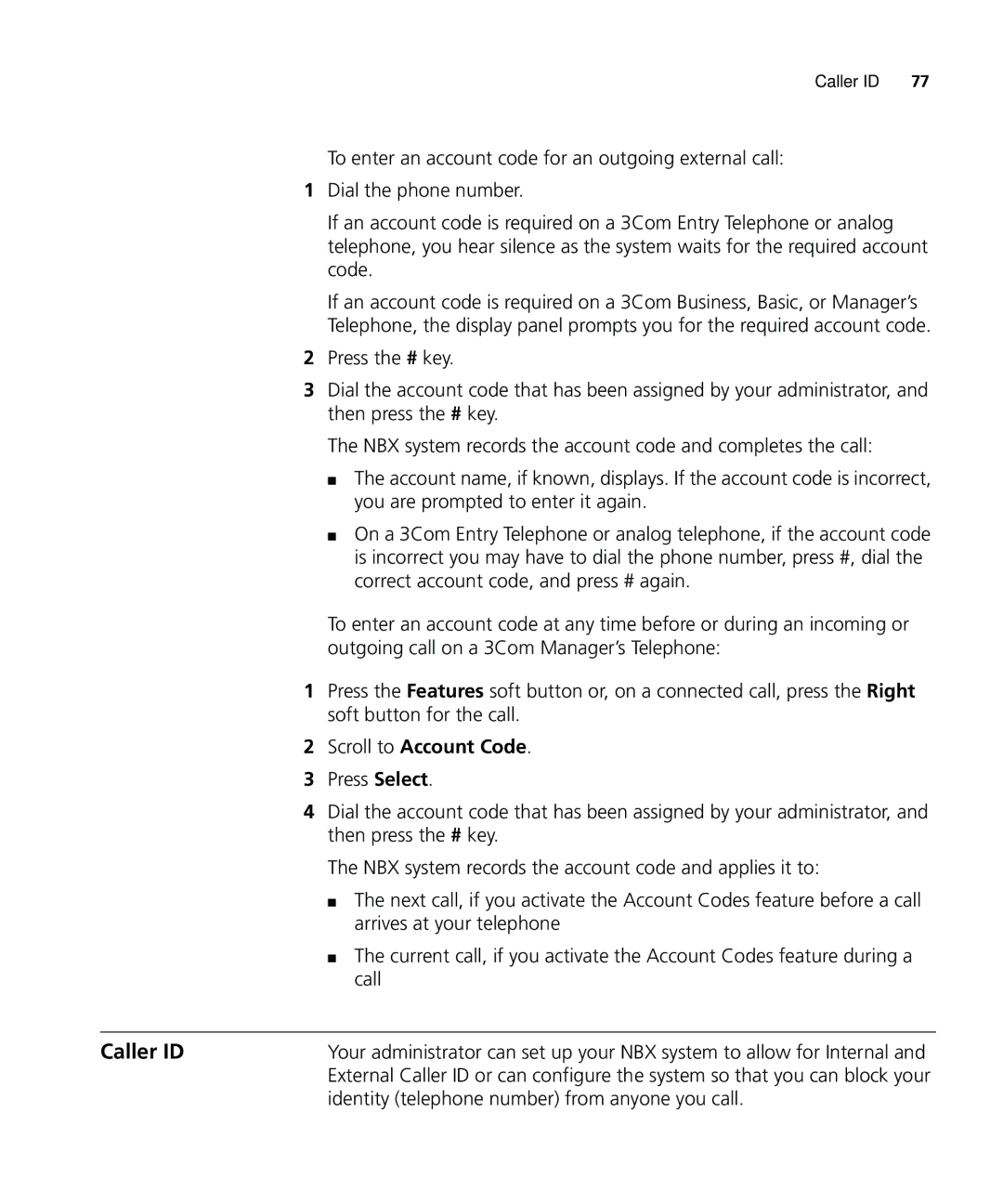 3Com 900-0208 manual Caller ID, Scroll to Account Code, Identity telephone number from anyone you call 