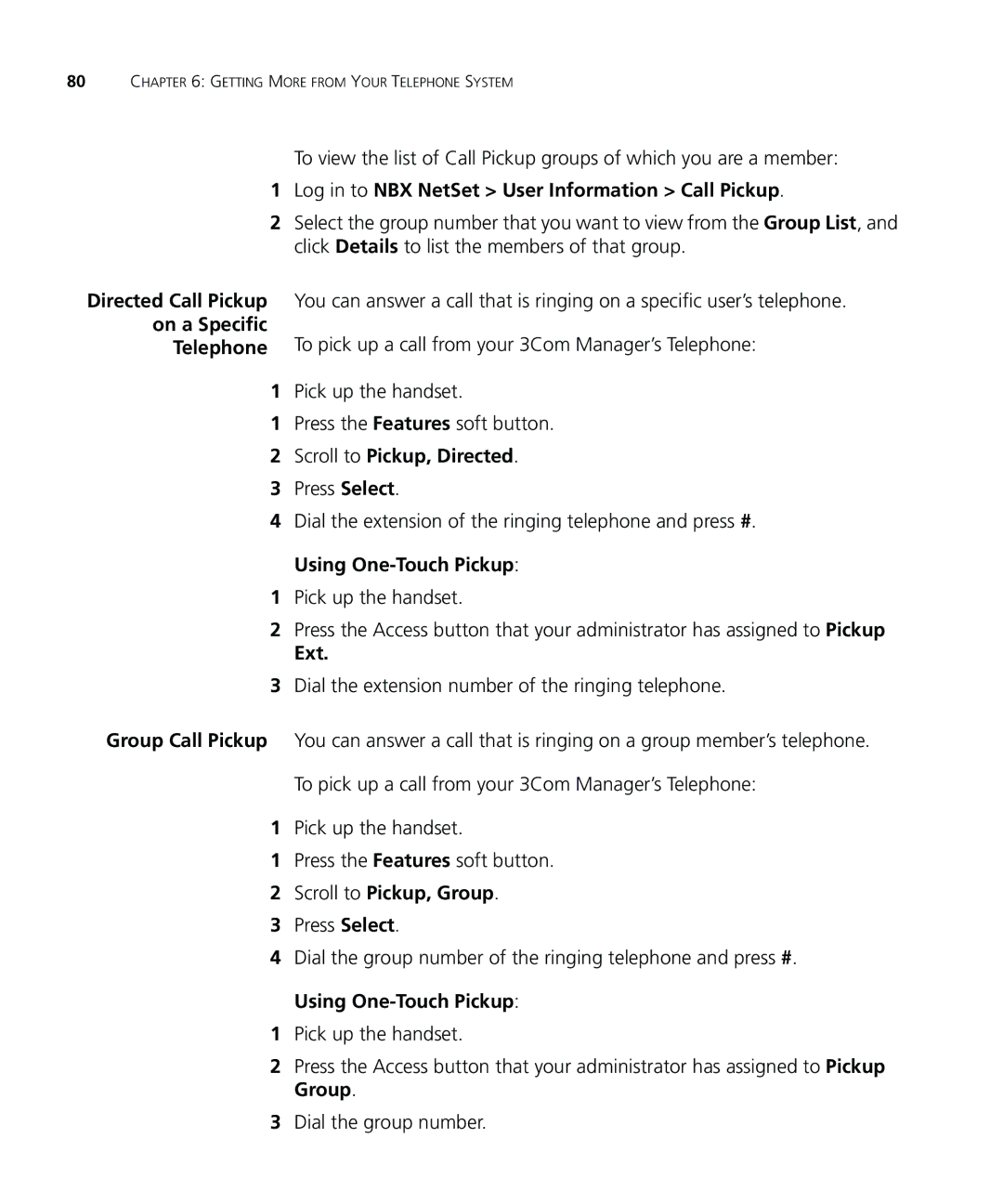 3Com 900-0208 Log in to NBX NetSet User Information Call Pickup, Scroll to Pickup, Directed, Using One-Touch Pickup, Ext 
