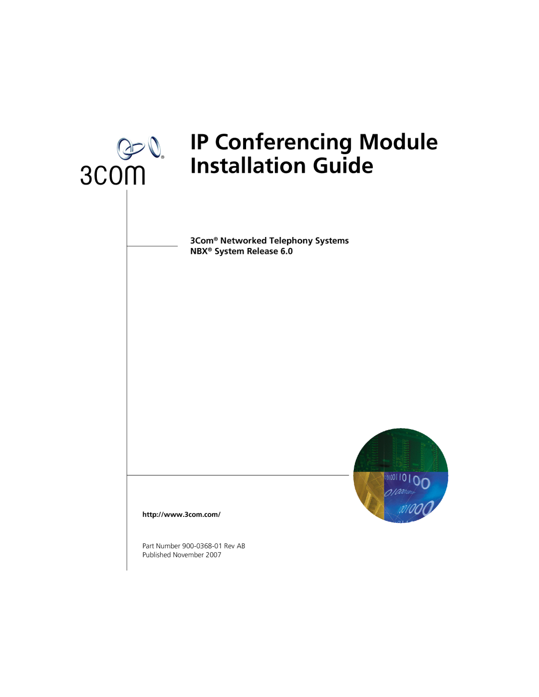 3Com 900-0368-01 manual IP Conferencing Module Installation Guide 