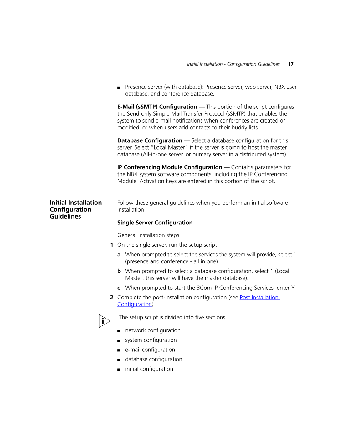 3Com 900-0368-01 manual Configuration installation Guidelines, Single Server Configuration 