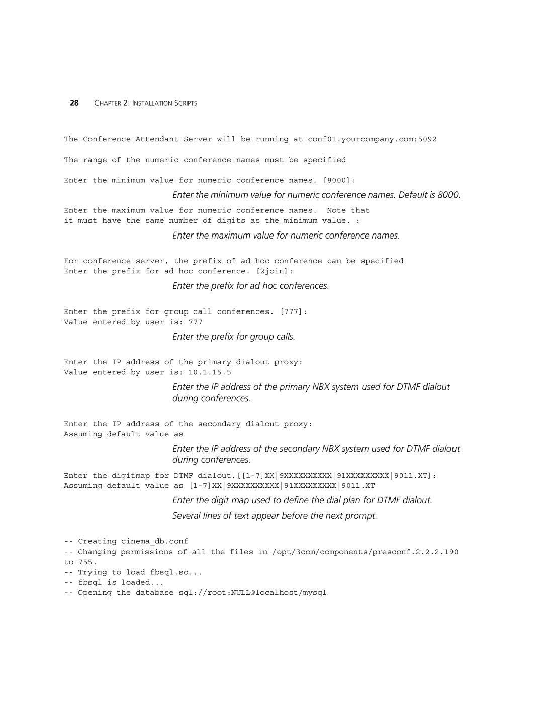 3Com 900-0368-01 manual Enter the maximum value for numeric conference names, Enter the prefix for ad hoc conferences 