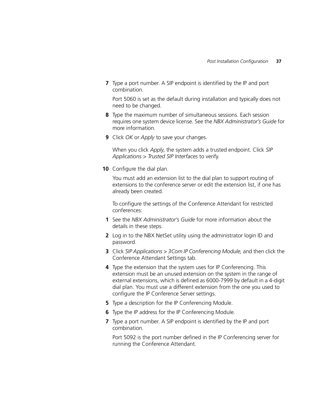 3Com 900-0368-01 manual Post Installation Configuration 