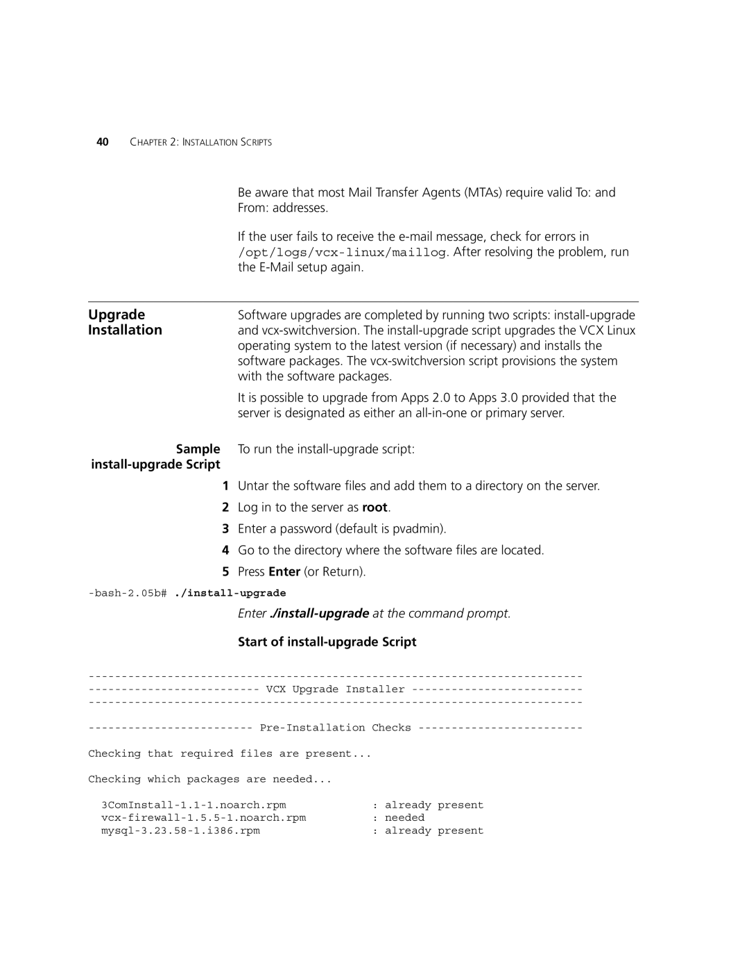 3Com 900-0368-01 manual Upgrade, Enter ./install-upgradeat the command prompt, Start of install-upgrade Script 