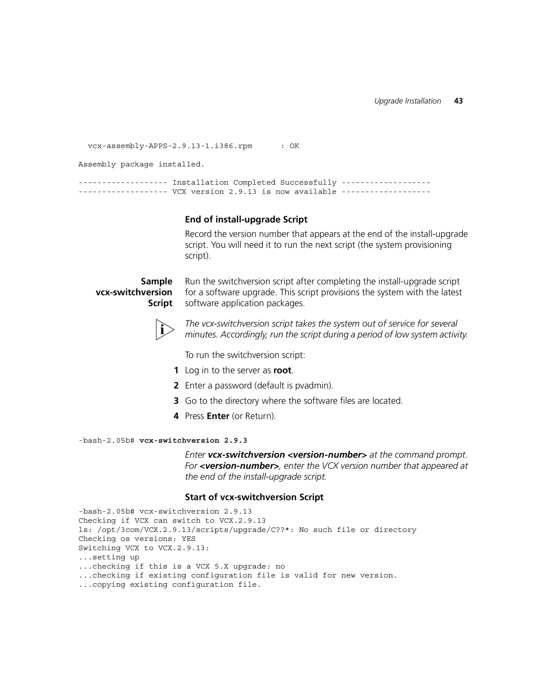 3Com 900-0368-01 manual End of install-upgrade Script, Start of vcx-switchversion Script 