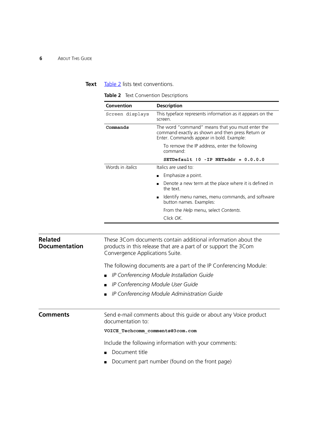 3Com 900-0368-01 manual Related, Documentation, Comments 