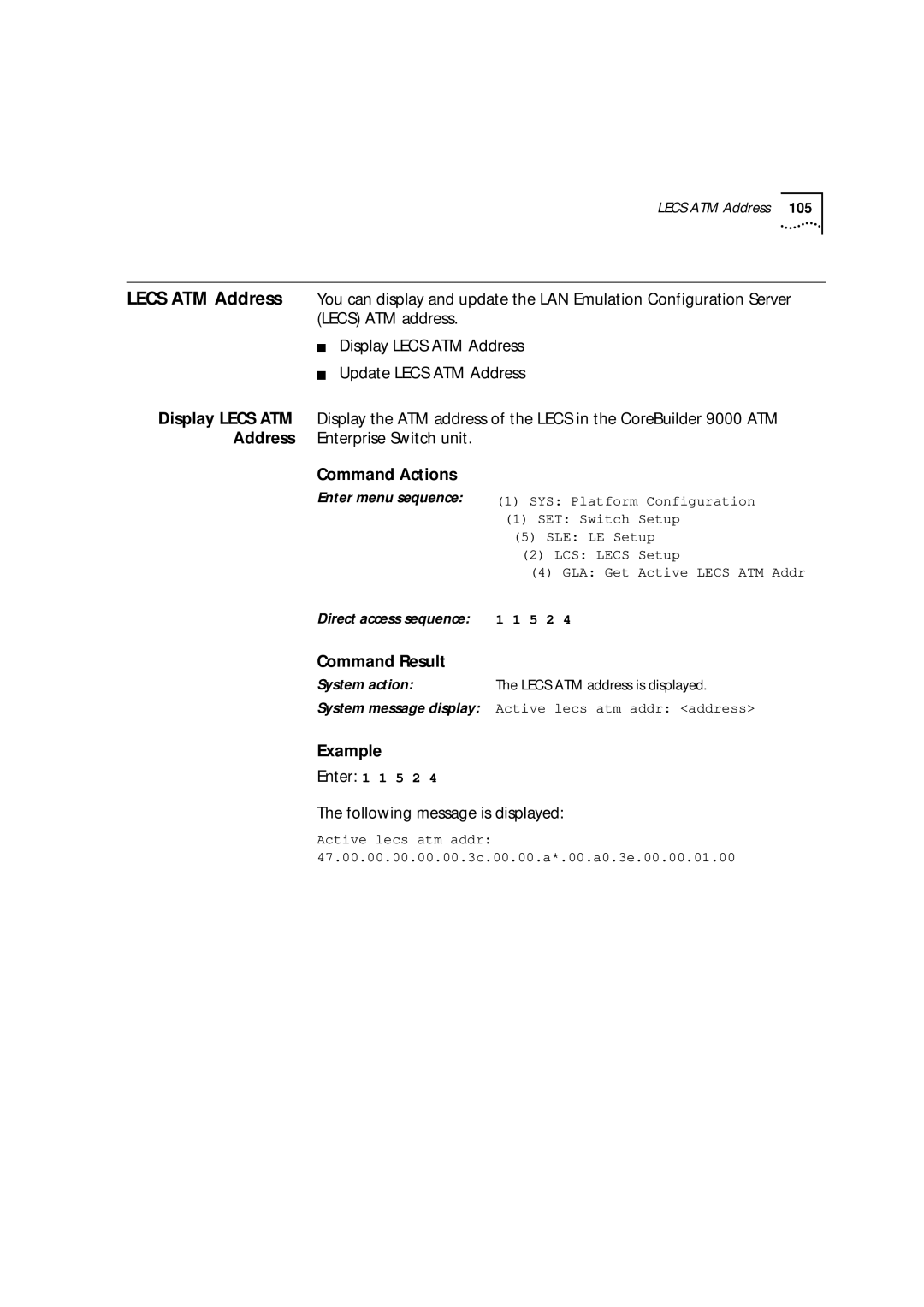 3Com 9000 manual Following message is displayed, Display Lecs ATM Address Update Lecs ATM Address 