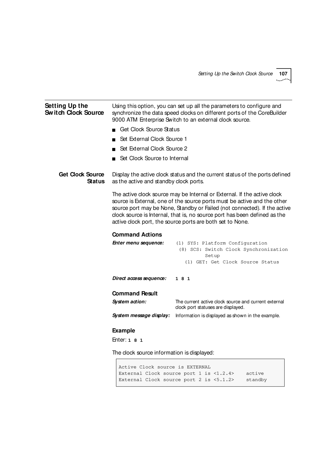 3Com 9000 manual Setting Up, Switch Clock Source, Get Clock Source, Status 