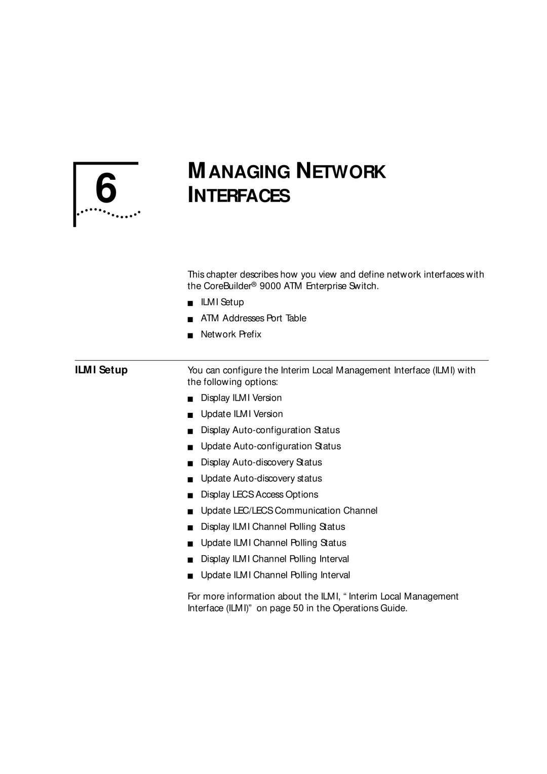 3Com 9000 manual Ilmi Setup 