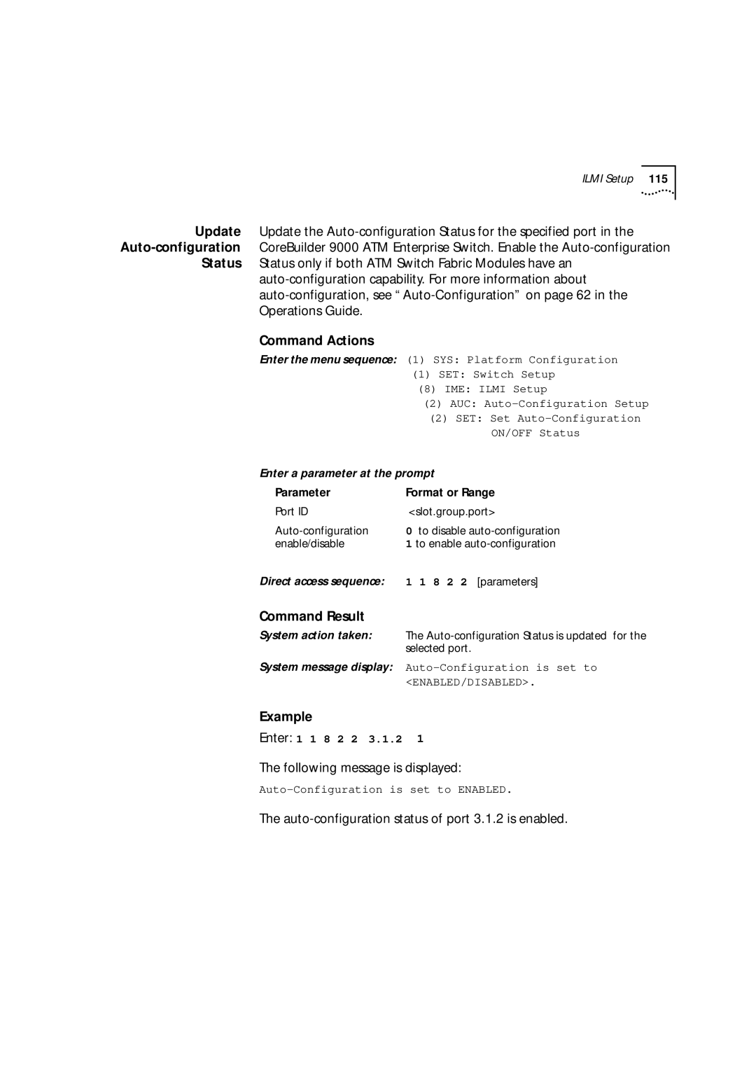 3Com 9000 manual Auto-configuration status of port 3.1.2 is enabled 