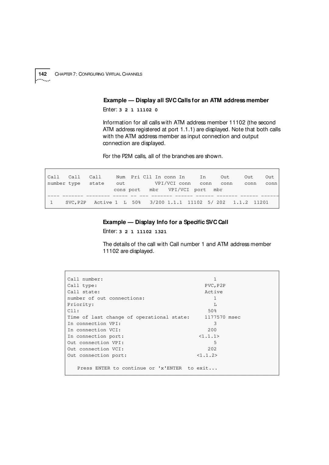 3Com 9000 manual Example Display all SVC Calls for an ATM address member, Example Display Info for a Specific SVC Call 