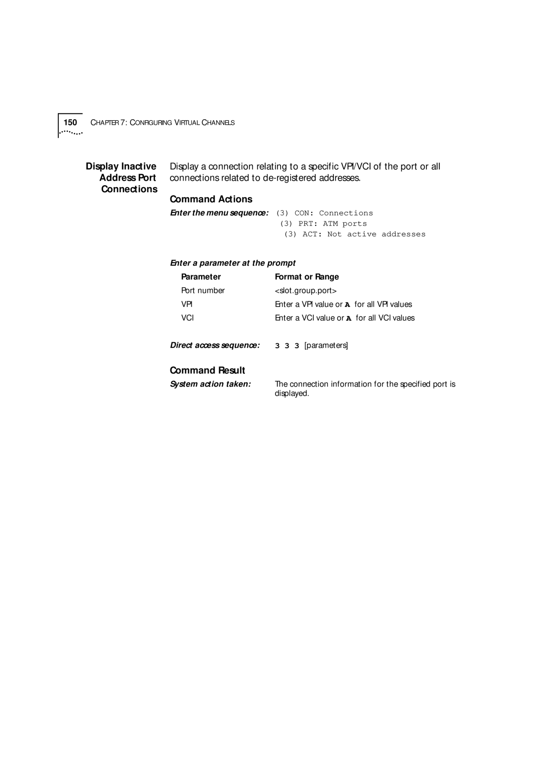 3Com 9000 manual Connections Command Actions 