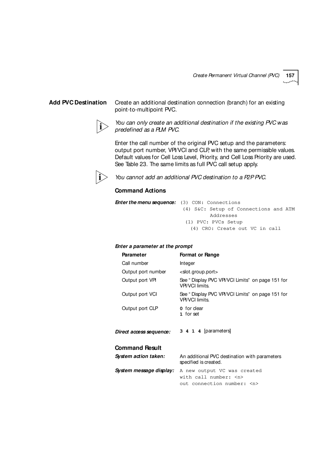 3Com 9000 manual You cannot add an additional PVC destination to a P2P PVC 