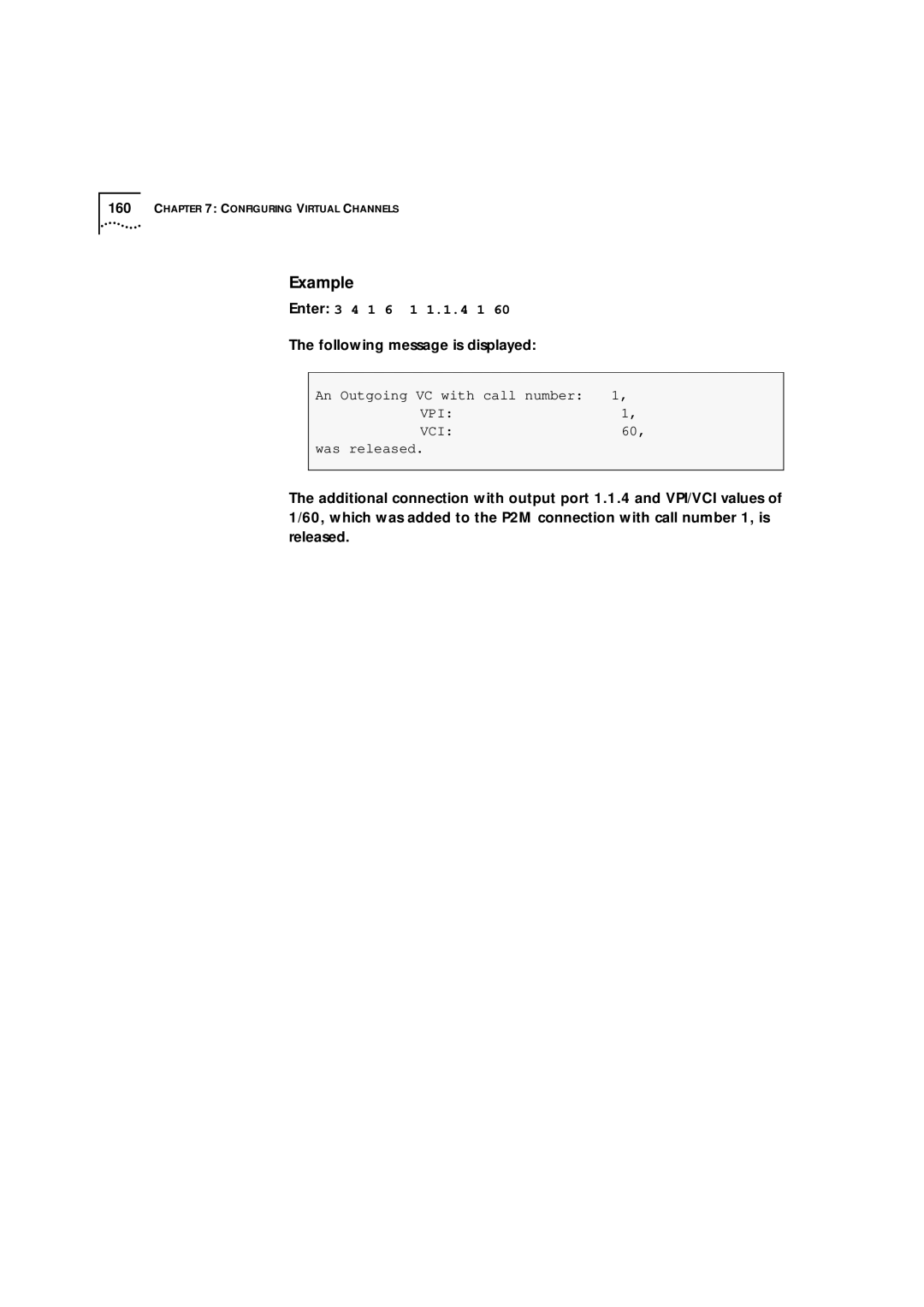 3Com 9000 manual Example Enter 3 4 