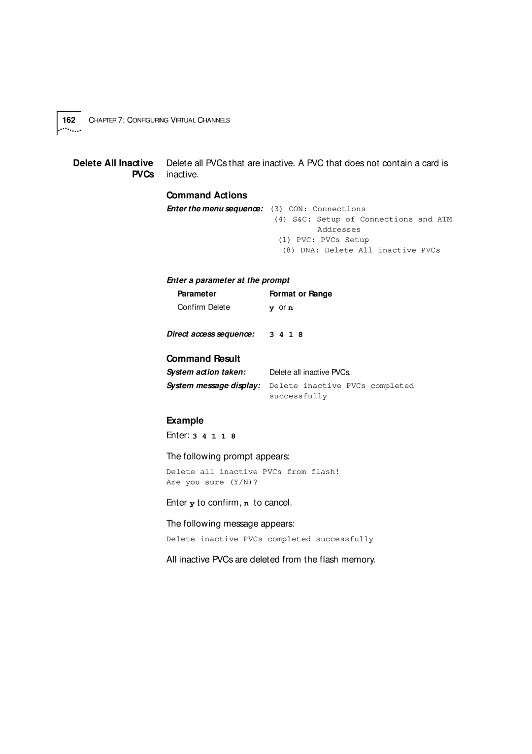 3Com 9000 manual Following prompt appears, Enter y to confirm, n to cancel Following message appears 