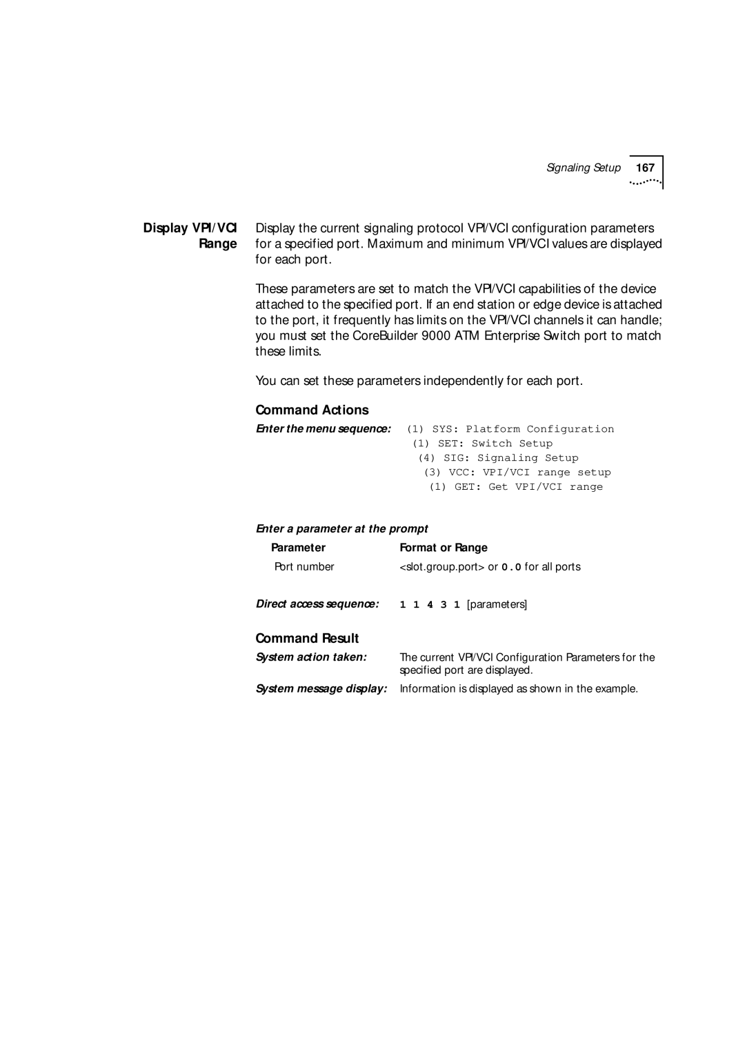 3Com 9000 manual SIG Signaling Setup, VCC VPI/VCI range setup, GET Get VPI/VCI range 