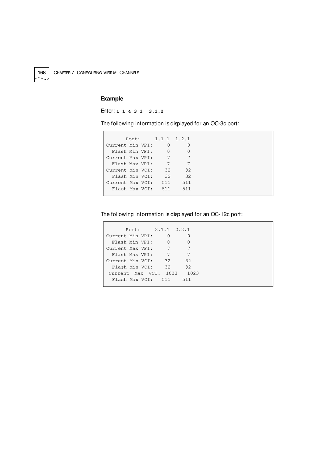 3Com 9000 Following information is displayed for an OC-3c port, Following information is displayed for an OC-12c port 