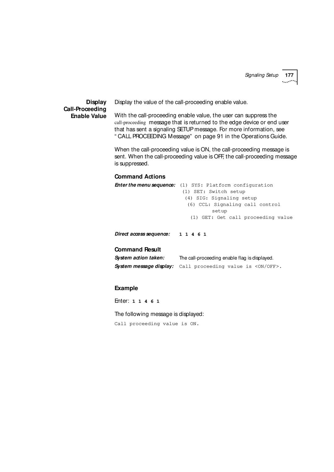 3Com 9000 manual Display Call-Proceeding Enable Value, Display the value of the call-proceeding enable value 