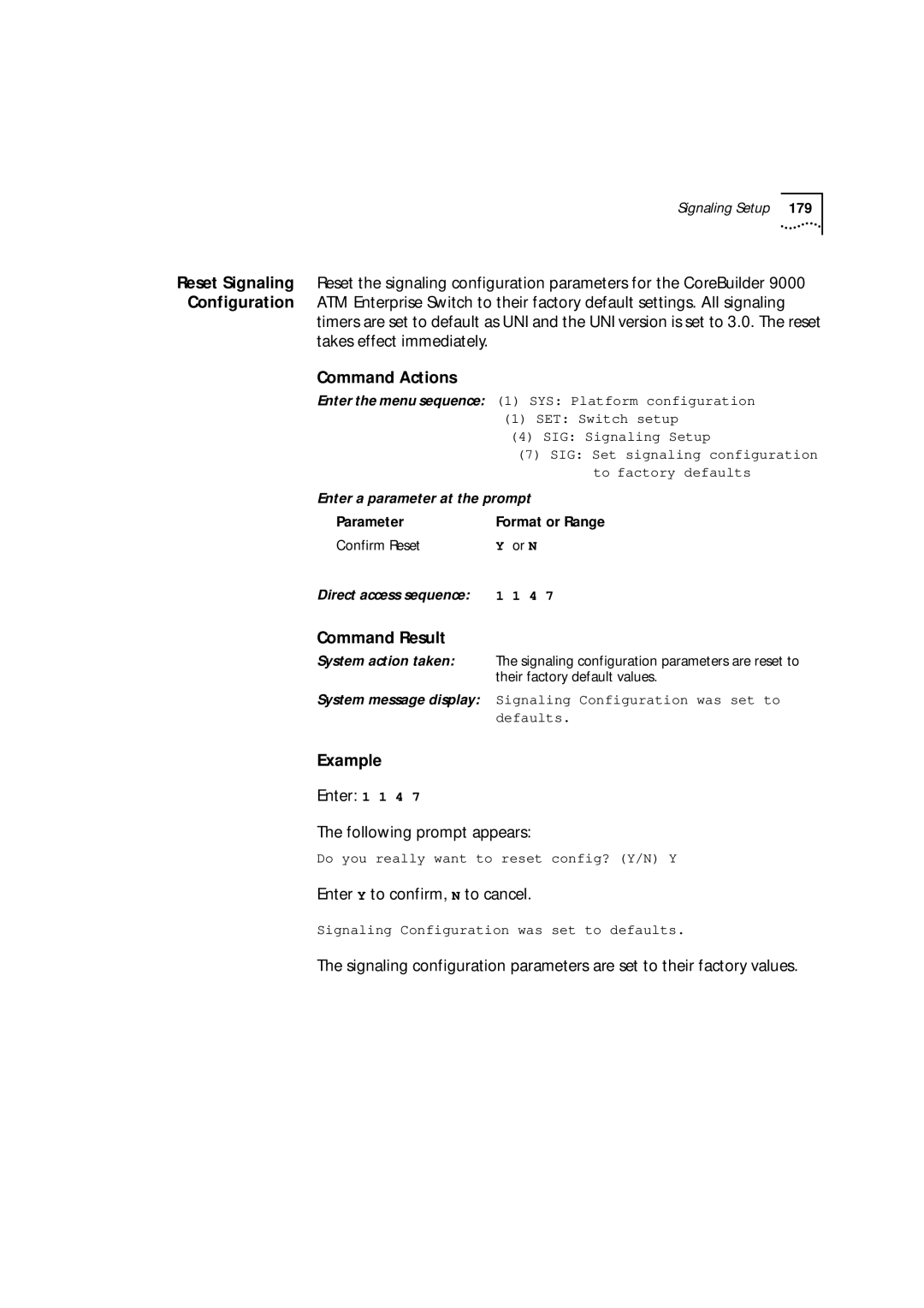 3Com 9000 manual Enter 1 1 4 Following prompt appears, Enter Y to confirm, N to cancel 