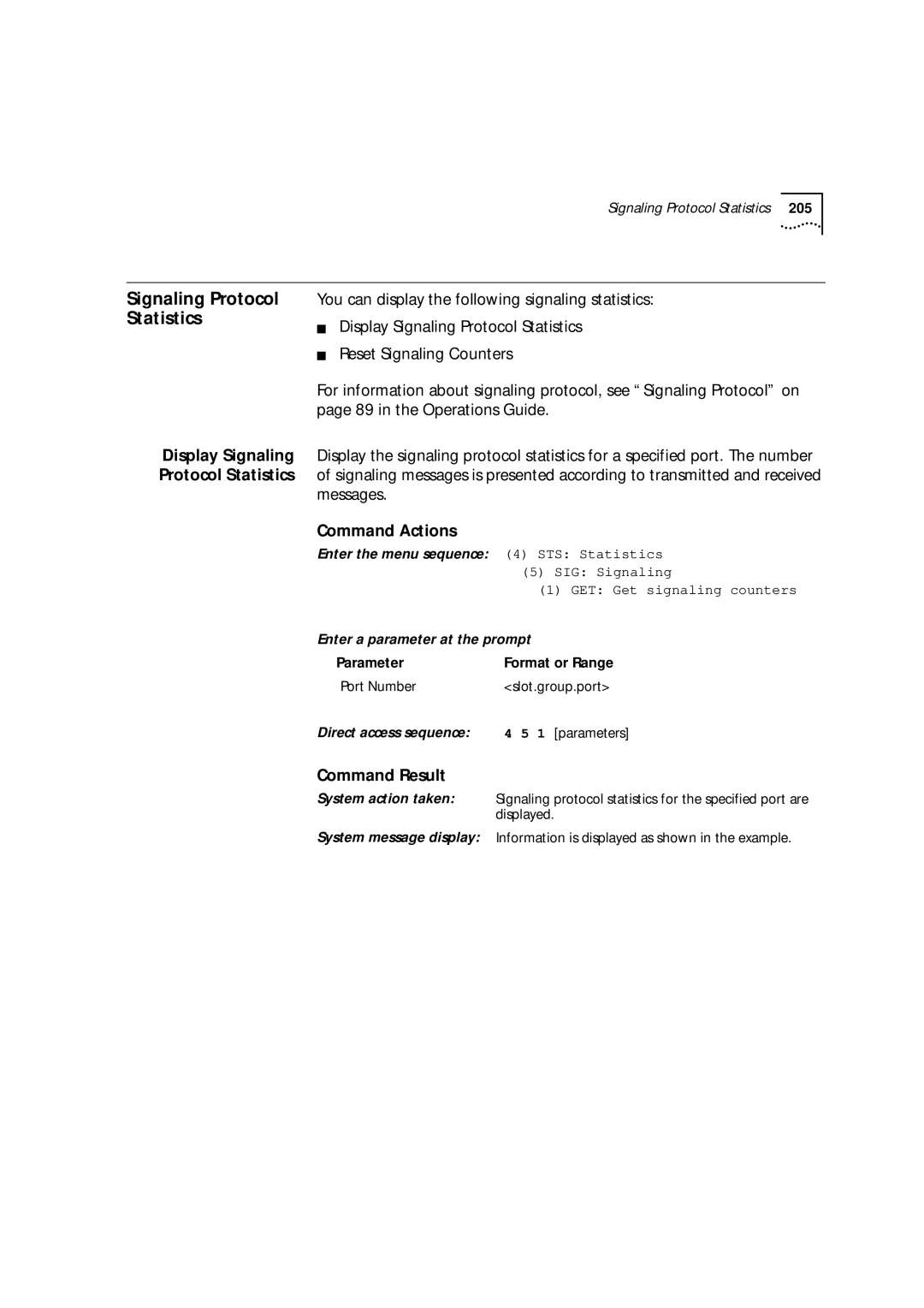 3Com 9000 manual Signaling Protocol Statistics, You can display the following signaling statistics 