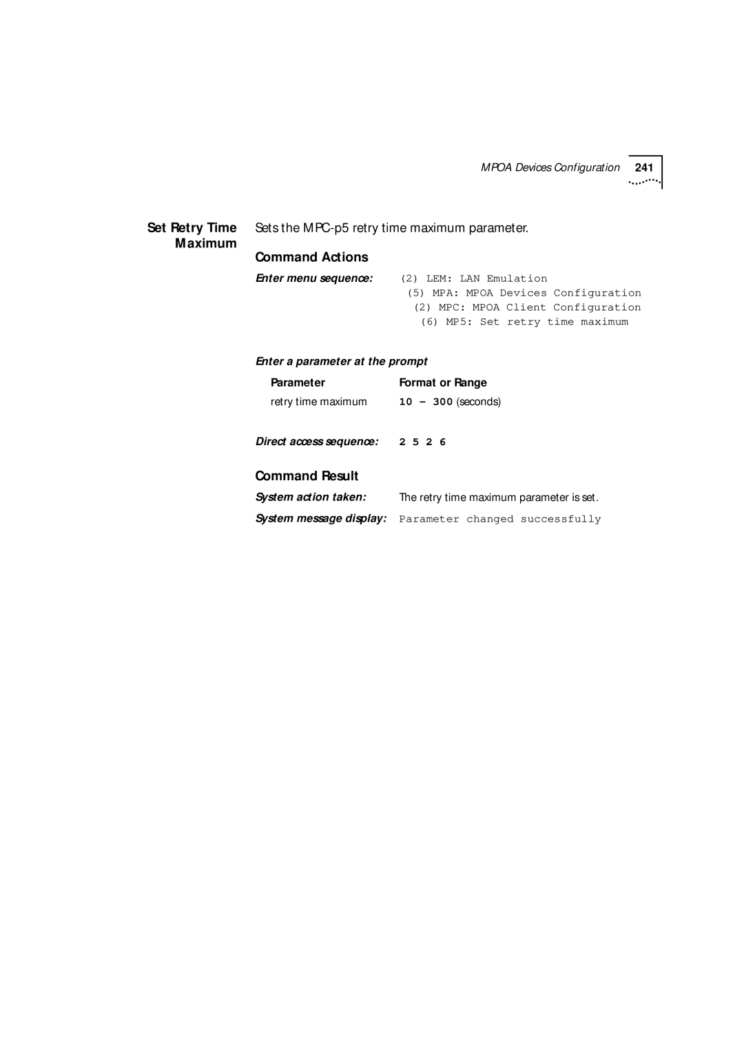 3Com 9000 manual Set Retry Time Sets the MPC-p5 retry time maximum parameter, Maximum Command Actions 