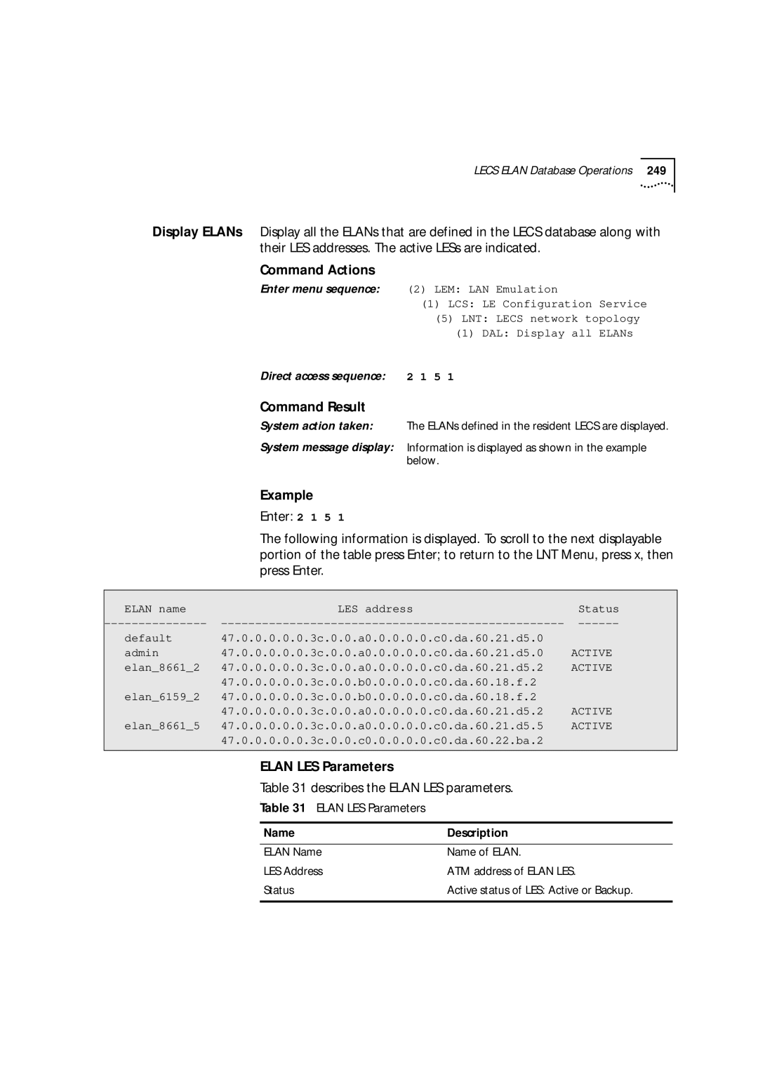 3Com 9000 manual Elan LES Parameters, Describes the Elan LES parameters 