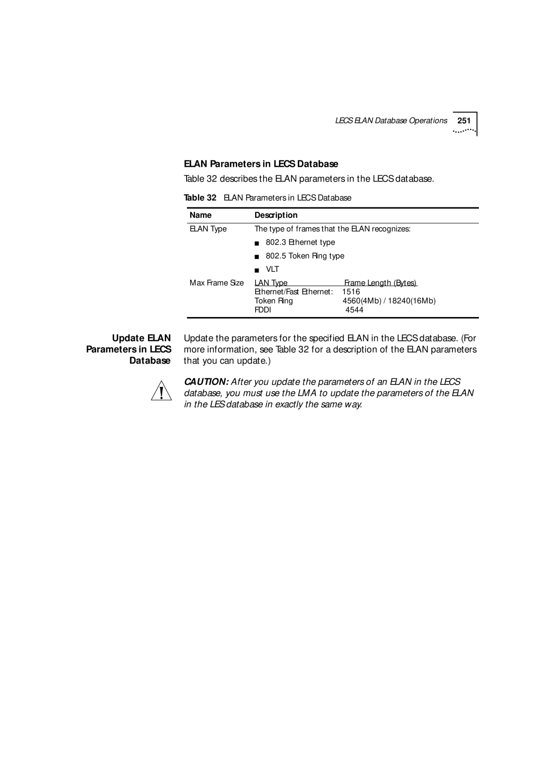 3Com 9000 manual Elan Parameters in Lecs Database, Describes the Elan parameters in the Lecs database 