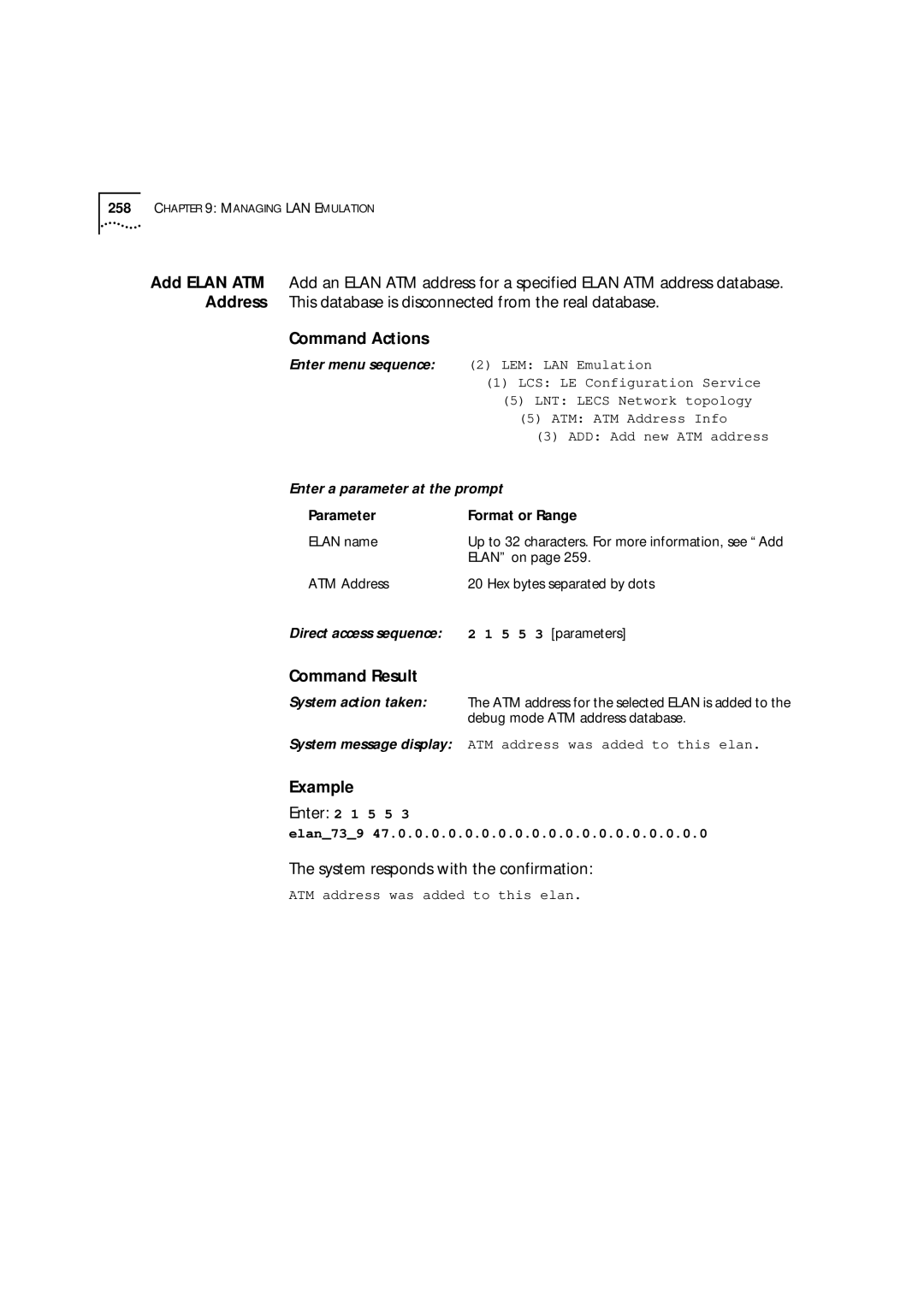 3Com 9000 manual System responds with the confirmation, Parameter Format or Range 