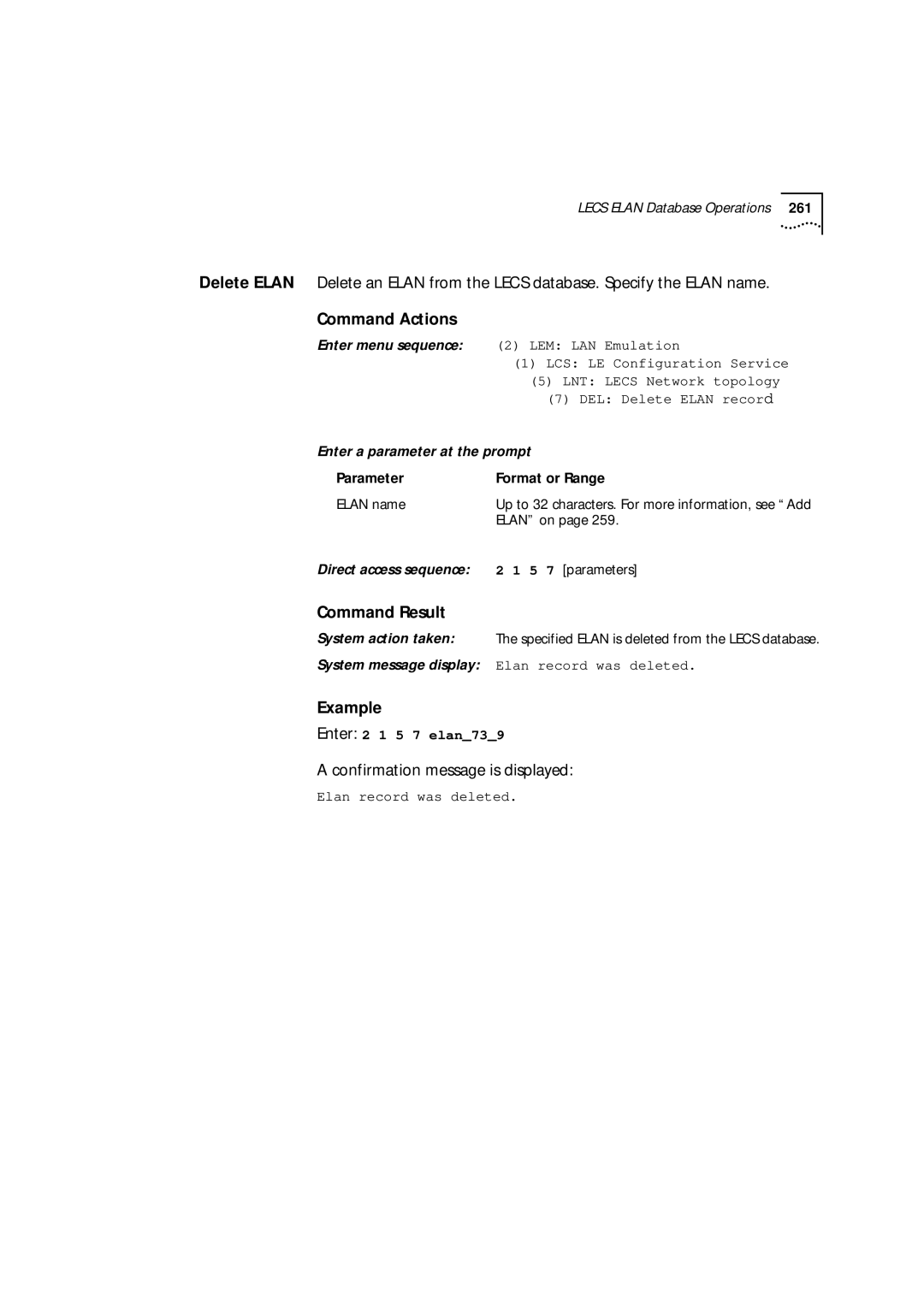 3Com 9000 manual Confirmation message is displayed, DEL Delete Elan recor d, Elan record was deleted 