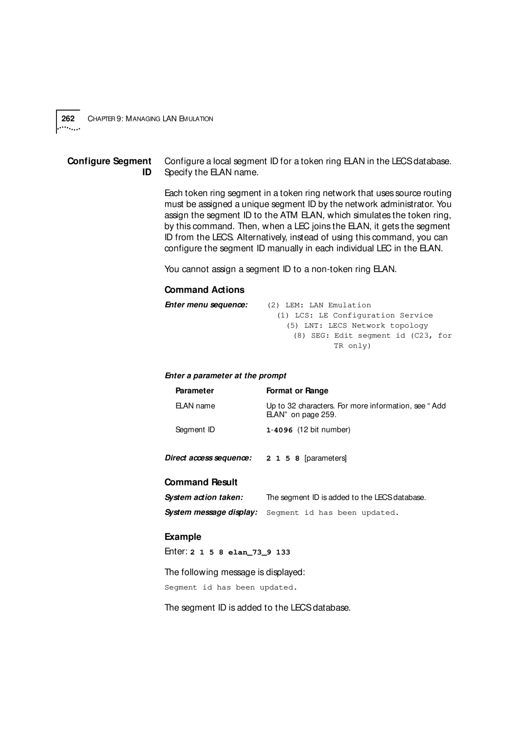 3Com 9000 manual You cannot assign a segment ID to a non-token ring Elan, Segment ID is added to the Lecs database, TR only 