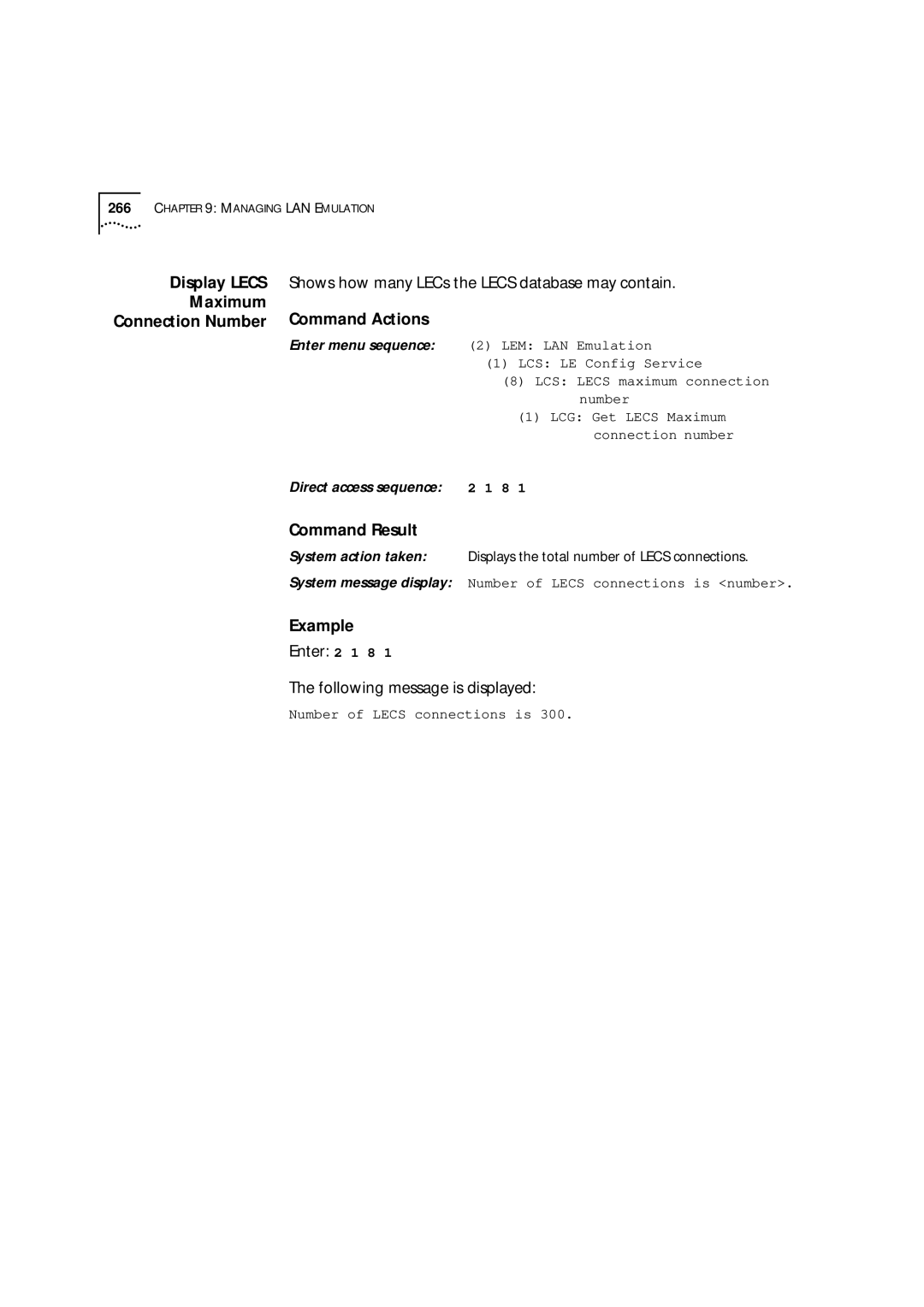 3Com 9000 manual Display Lecs Maximum Connection Number, Shows how many LECs the Lecs database may contain 