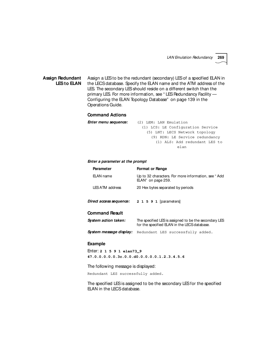 3Com 9000 manual RDN LE Service redundancy, ALS Add redundant LES to, Elan, Redundant LES successfully added 