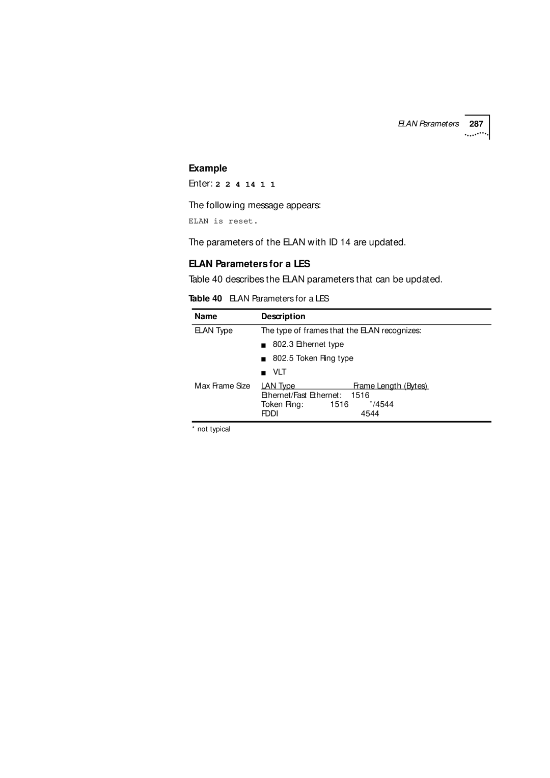 3Com 9000 manual Parameters of the Elan with ID 14 are updated, Elan Parameters for a LES 