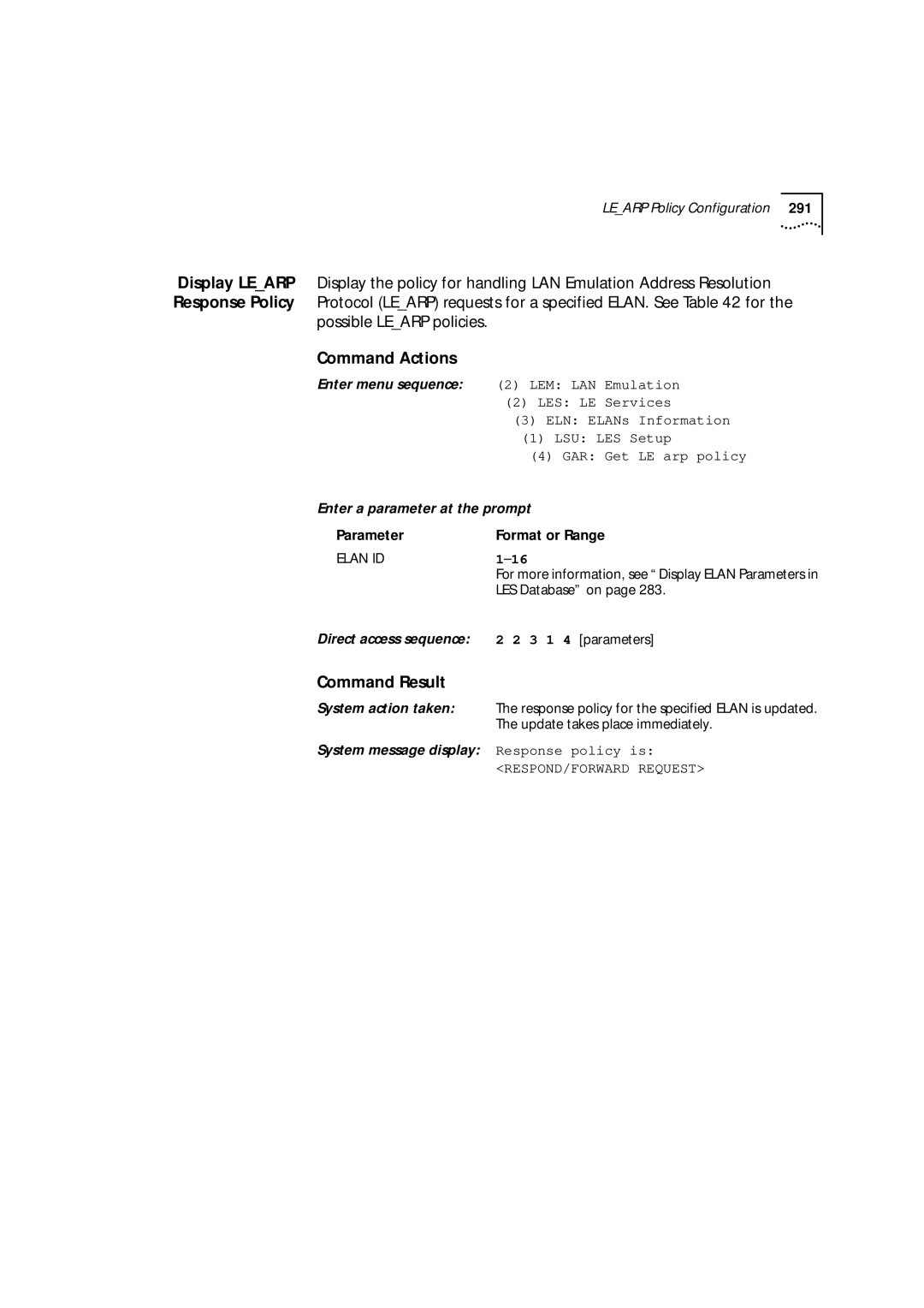 3Com 9000 manual Possible Learp policies 